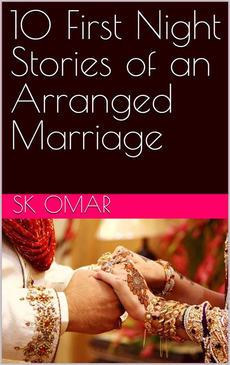 10 First Night Stories of an Arranged Marriage